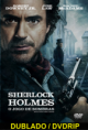 Sherlock Holmes 2: O Jogo de Sombras